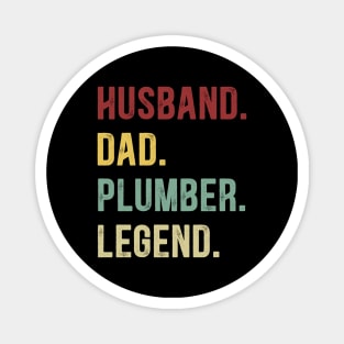 Plumber Funny Vintage Retro Shirt Husband Dad Plumber Legend Magnet